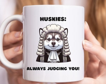 Funny Husky Mug, Husky Puppy Mug, Cartoon Husky Coffee Cup, Husky Owner Gift, Husky Lover Mug, Husky Judging You Mug, Husky Pet Mug