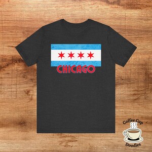 Chicago Flag Tee, Windy City Tee, Chicago Gift, Chicago Native Shirt, Tourist Gift Tee, Chicago Lovers, Second City, Chicago Stars Tee image 6