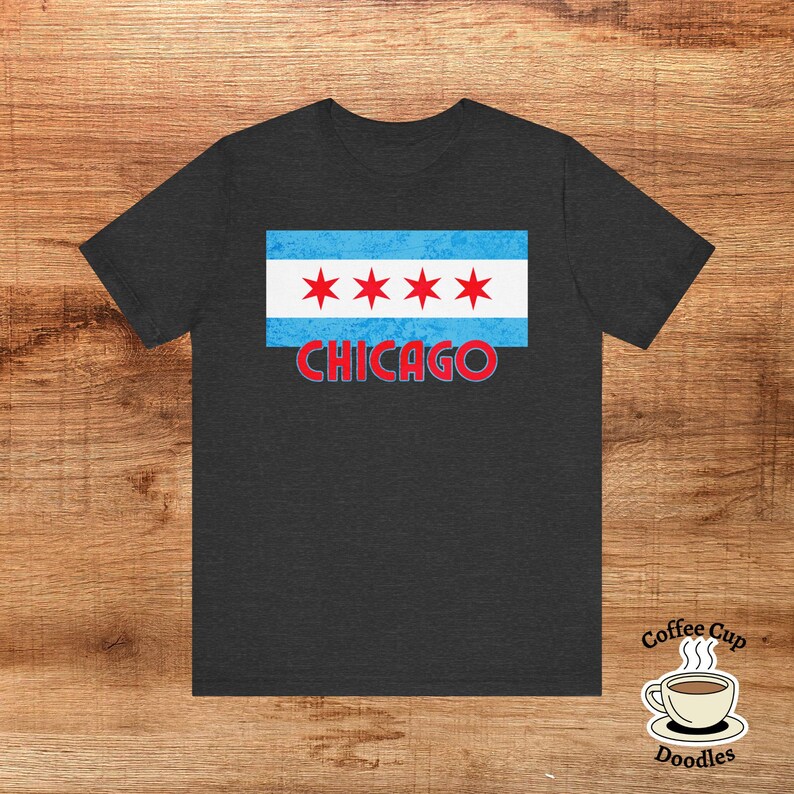Chicago Flag Tee, Windy City Tee, Chicago Gift, Chicago Native Shirt, Tourist Gift Tee, Chicago Lovers, Second City, Chicago Stars Tee image 6