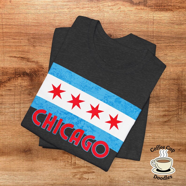 Chicago Flag Tee, Windy City Tee, Chicago Gift, Chicago Native Shirt, Tourist Gift Tee, Chicago Lovers, Second City, Chicago Stars Tee image 4
