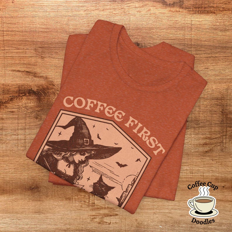 Witch and Black Cat Tee, Funny Coffee Shirt, Halloween Coffee Tea, Wicca Gift Tee, Cat Lover Gift, Witchy Tee, Black Cat Lover Gift T-Shirt image 6