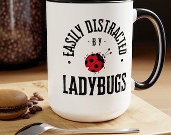 Ladybug Coffee Mug: Funny Nature Lover Gift
