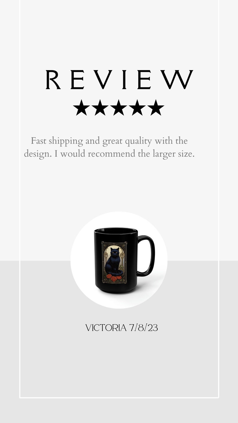May include: Black ceramic coffee mug with a black cat illustration and red roses. The mug has a white rim and handle. The text "REVIEW" and five stars are above the mug. The text "VICTORIA 7/8/23" is below the mug.