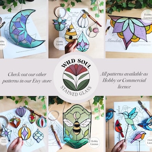 May include: A selection of stained glass designs, featuring a moon, bee, and floral patterns. The pieces are in multiple colours and shapes, with the text "Wild Soul Stained Glass" and "All patterns available as Hobby or Commercial licence".
