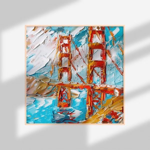 May include: A painting of the Golden Gate Bridge in San Francisco, California. The bridge is painted in a thick, impasto style with bright red, orange, and yellow colours. The water below the bridge is painted in shades of blue and green.