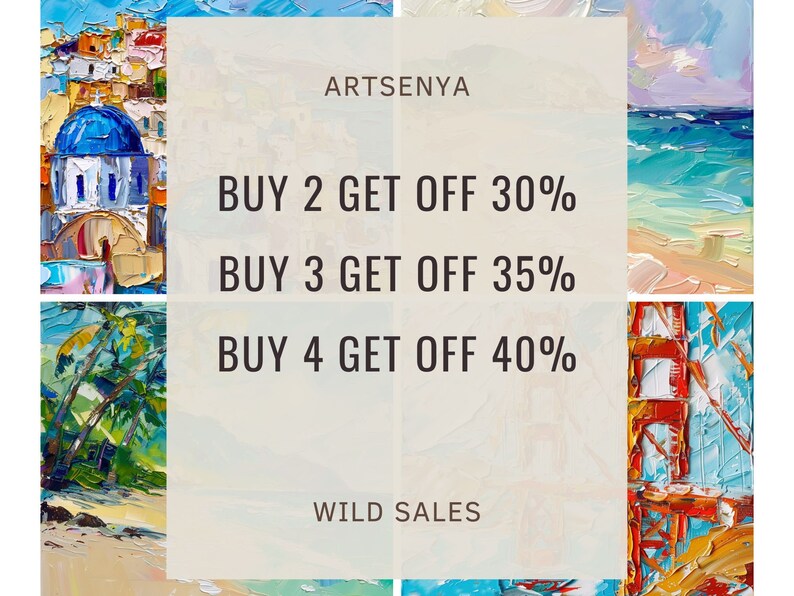 May include: A collage of colourful paintings with a text overlay that reads "ARTSENYA" and "WILD SALES". The text also includes a sale offer: "BUY 2 GET OFF 30%, BUY 3 GET OFF 35%, BUY 4 GET OFF 40%".
