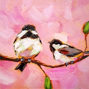 Chickadee Painting Bird Original Art Couple Animals Oil Painting Friendship Artwork image 1