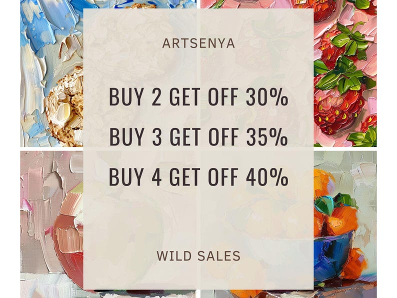May include: A graphic with a white background and text that reads "ARTSENYA" at the top, "BUY 2 GET OFF 30%", "BUY 3 GET OFF 35%", "BUY 4 GET OFF 40%" in the middle, and "WILD SALES" at the bottom.