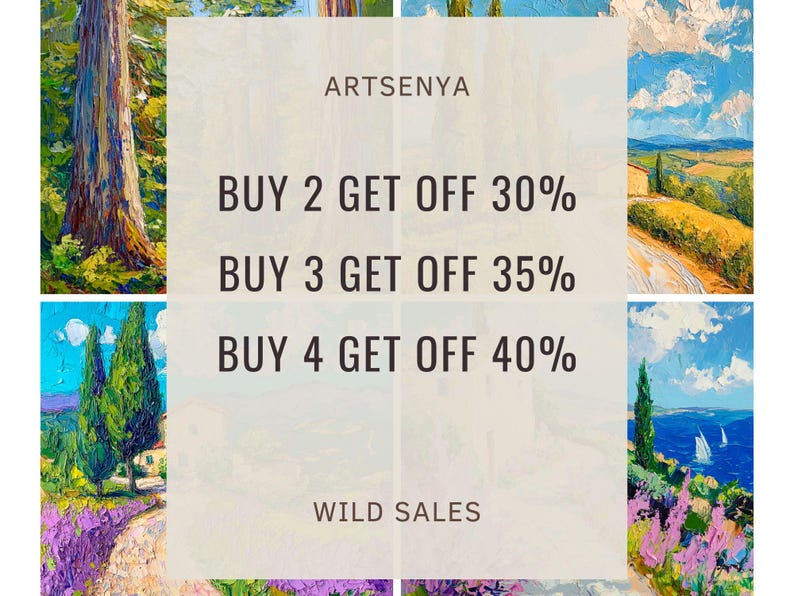 以下が含まれることがあります： 上部に「ARTSENYA」というテキスト、その下に「BUY 2 GET OFF 30%」、「BUY 3 GET OFF 35%」、「BUY 4 GET OFF 40%」というテキストが書かれた白とベージュのグラフィック。グラフィックの下部には「WILD SALES」というテキストが書かれている。グラフィックは、カラフルな印象派のスタイルで描かれた4つの風景画で囲まれている。