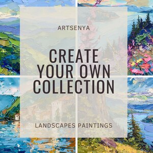 Op de afbeelding: Een collage van vier landschapsschilderijen in een levendig palet van blauw, groen en geel. De tekst "ARTSENYA CREATE YOUR OWN COLLECTION LANDSCAPES PAINTINGS" is over de afbeeldingen gelegd.
