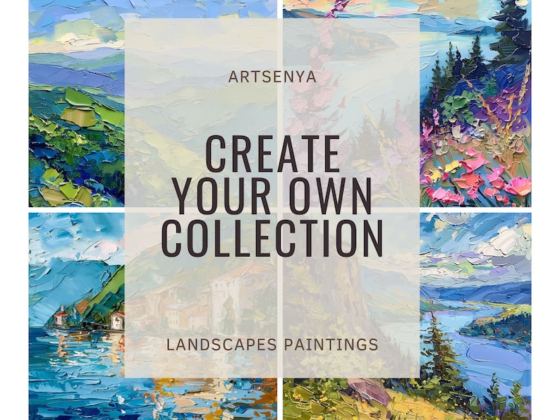 Op de afbeelding: Een collage van vier landschapsschilderijen in een levendig palet van blauw, groen en geel. De tekst "ARTSENYA CREATE YOUR OWN COLLECTION LANDSCAPES PAINTINGS" is over de afbeeldingen gelegd.
