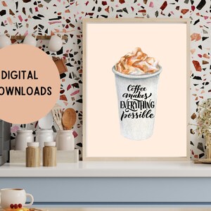 Arte de la pared de la taza de café El café hace que todo sea posible, imprimible, ambiente acogedor, decoración de la pared, decoración inspiradora