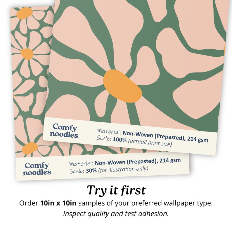 K&ouml;nnte beinhalten: Eine Probe von Tapeten mit einem gr&uuml;nen und orangefarbenen Blumenmuster. Der Text "Comfy Noodles" ist im Bild sichtbar. Der Text "Material: Non-Woven (Prepasted), 214 gsm" und "Scale: 30% (for illustration only)" ist ebenfalls sichtbar. Der Text "Try it first" ist am unteren Rand des Bildes sichtbar. Der Text "Order 10in x 10in samples of your preferred wallpaper type. Inspect quality and test adhesion." ist ebenfalls sichtbar.