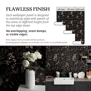 May include: A dark floral wallpaper with a black background and pink, white, and green flowers. The wallpaper is shown in a kitchen setting with a white sink and dark cabinets. The text "FLAWLESS FINISH" is at the top of the image. The text "6ft tall, 9ft tall, 12ft tall" is shown with three rolls of wallpaper.