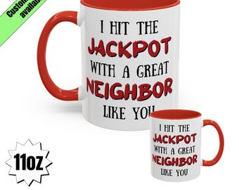 Taza de regalo para el mejor vecino, taza personalizada para el mejor vecino, regalo divertido para un amigo, regalo para un vecino, regalo de cumpleaños, regalo de Navidad, mejor amigo y vecino.