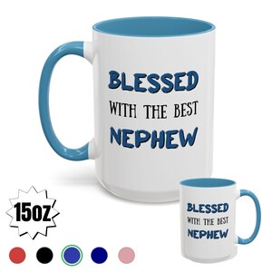 Funny nephew Mug, Custom nephew big Cup, Fun Family Gift, Gift nephew, Birthday present, Christian Mug, Christmas, Best nephew