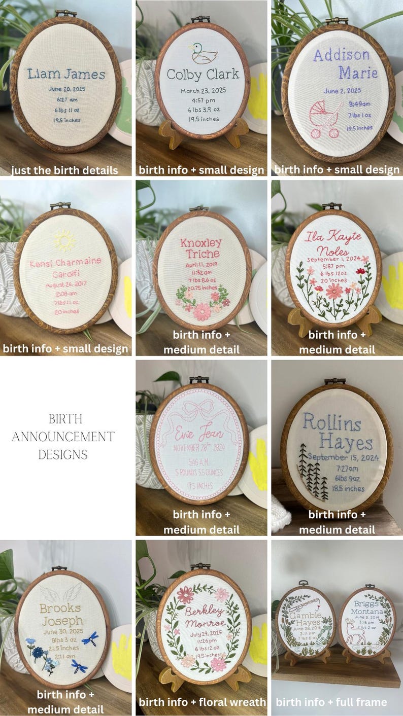 May include: A collection of oval wooden embroidery hoops featuring personalized birth announcements. Each hoop contains white fabric embroidered with names, dates, times, and birth measurements in inches and pounds, some accented with floral or animal motifs.