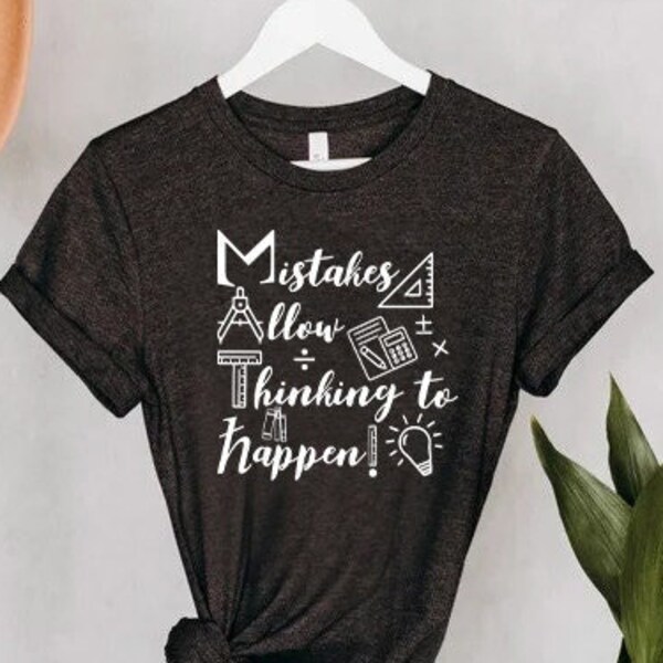 Funny Math Teacher Shirt For Women – 'Mistakes Allow Thinking To Happen' V-Neck Graphic Tee, Geometry Lover Top