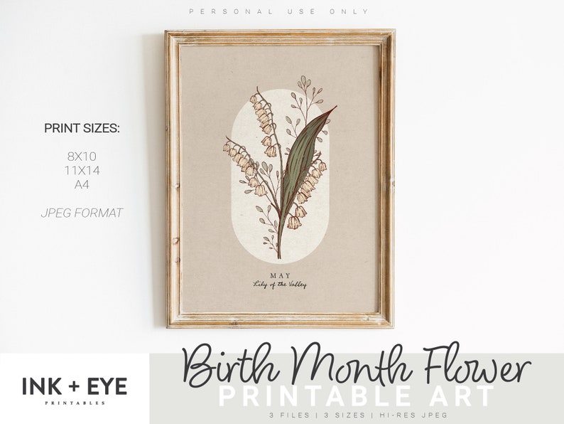 May include: A framed print with a botanical illustration of Lily of the Valley, the May birth flower. The artwork is set against a beige background within an oval shape. Print sizes are 8x10 inches, 11x14 inches, and A4, in JPEG format. The text "Birth Month Flower" is at the bottom.