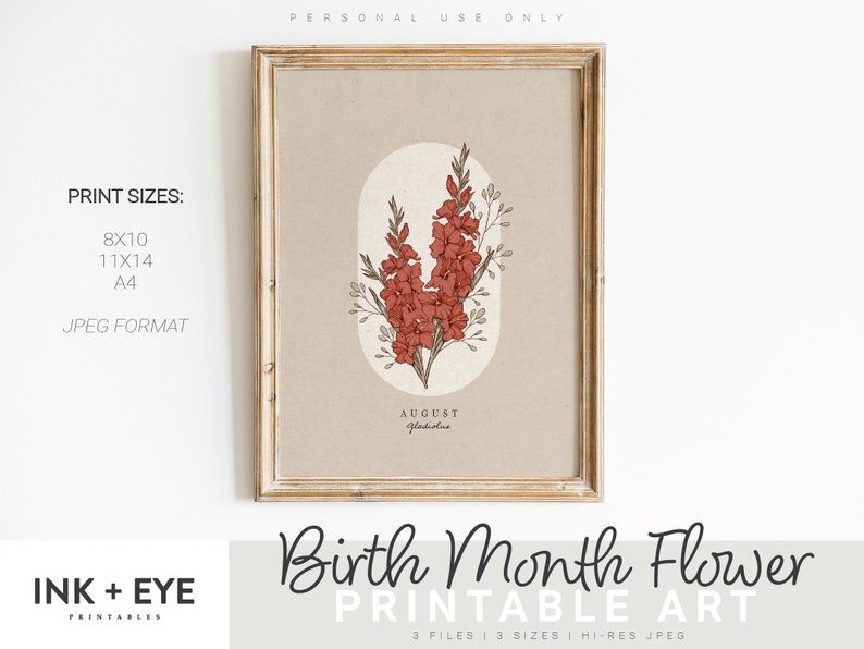 May include: Printable art featuring a botanical illustration of a gladiolus flower, the birth month flower for August. The illustration is in shades of red and brown on a beige background with the text "AUGUST gladiolus".
