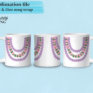 Lei Lokelani und Crown Flower Mug Design für eine 12 Unze und 15 Unze Kaffeetasse, Put Kalaunu Sublimation PNG, Lei auf transparentem Hintergrund Becher