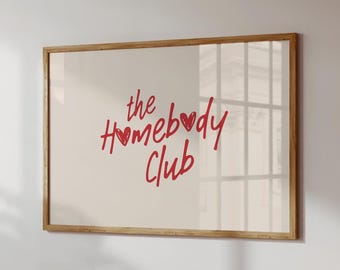 Homebody Club college apartment print, Funny girl prints, Trendy poster, Bar cart decor, Red aesthetic, Neutral quote, Horizontal wall art