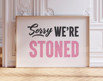 Funny Stoner Print, Black and White Dorm Decor (Digital Download)