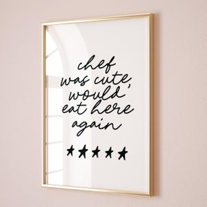 Chef Was Süß Druck, Ästhetisches Küchen Dekor, Trendige Küchen Drucke, Schwarz und Weiß College Wohnung Dekor, Girly Wandkunst, Kochen Poster