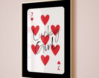 Lucky Girl Syndrome Print, Seven of Hearts Print, Downtown Girl Aesthetic Poster, College Apartment Dorm Room Wall Art, Cool Girl Prints