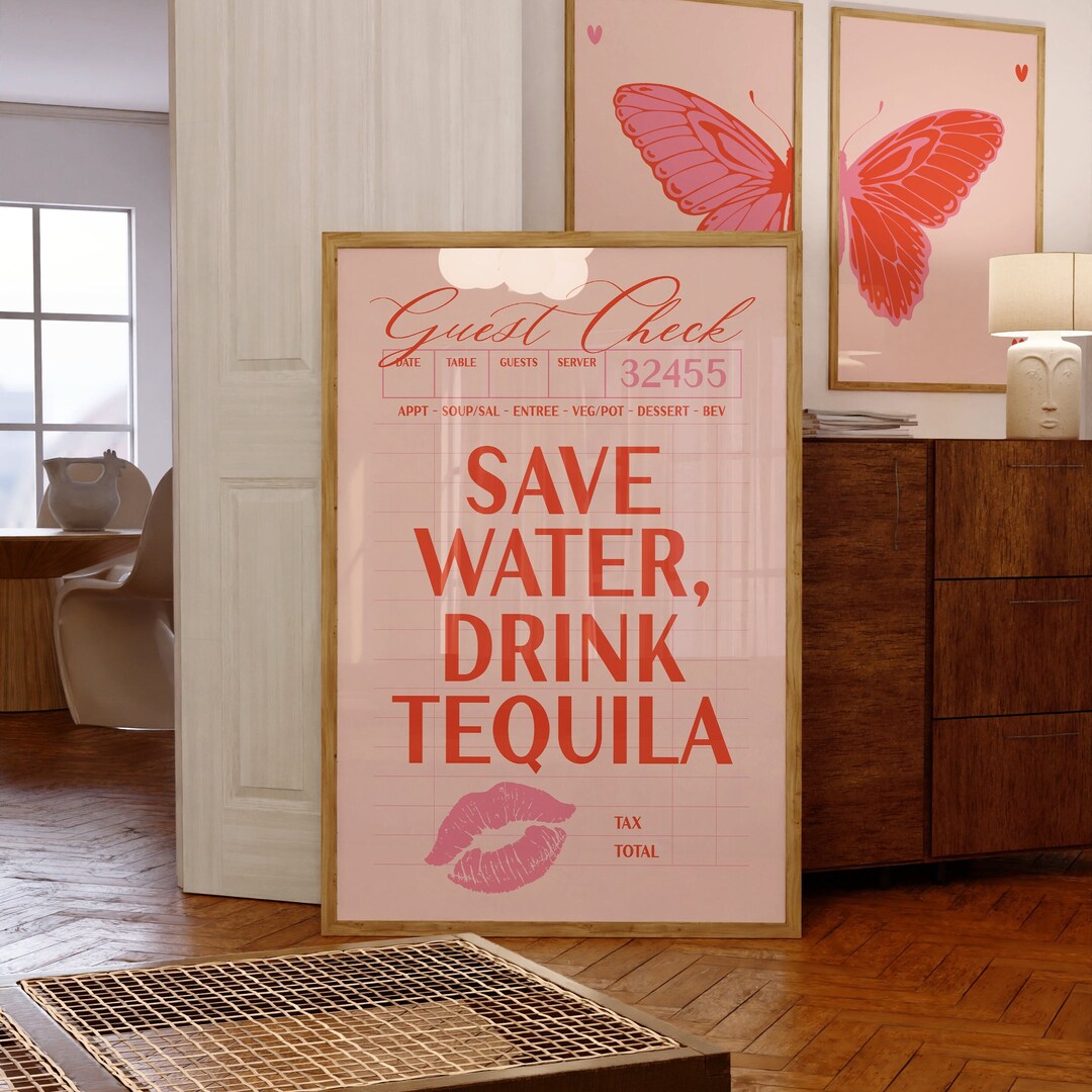 Save Water Drink Tequila Poster, Pink and Orange Wall Art, Trendy Retro