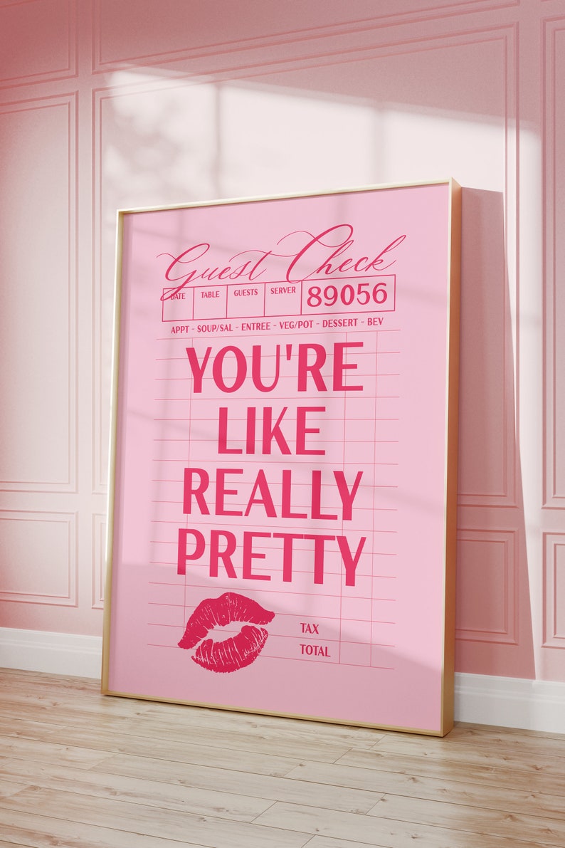 Trendy Like Really Pretty Guest Check Poster, Retro Wall Art, Glamour Aesthetic Printable Art, Chic Bedroom Home Decor, Digital Download