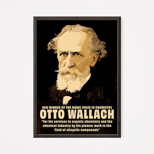 Otto Wallach: 1910 Nobel Chemistry Digital Poster - Home Decor - Classroom Decor - Wall Art - STEM Poster - Instant Download - Gift for
