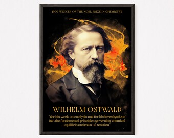 Wilhelm Ostwald: 1909 Nobel Chemistry Digital Poster - Home Decor - Classroom Decor - Wall Art - STEM Poster - Instant Download - Gift for