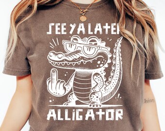 Comfort Colors® Teacher Shirt, See Ya Later Alligator Shirt, Last Day of School Shirt, Teacher Summer Shirt,Gift For Teacher,Class Dismissed