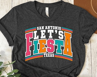 San Antonio Cinco De Mayo Shirt, Mexican Fiesta Shirt, Texas Happy Cinco De Mayo Shirt, Mexican Party Shirts, Fiesta Shirt, Margarita Shirt