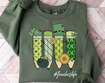 Saint Patricks Day Teacher Sweatshirt, Lucky Teacher Sweater, St Paddys Day Teacher Shirt, Irish Teacher Gifts, One Lucky Teacher Sweatshirt