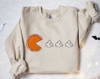 Pumpkin Pie Sweatshirt, Funny Thanksgiving Sweatshirt