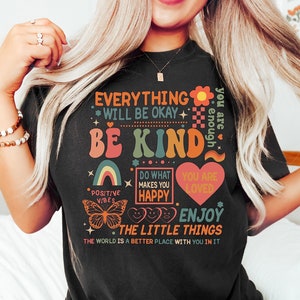 Be Kind Shirt, Mental Health Shirt, Kindness Shirt, Self Love Shirt, Mental Health Matters Shirt, Always Be Kind Shirt, Anxiety Shirts