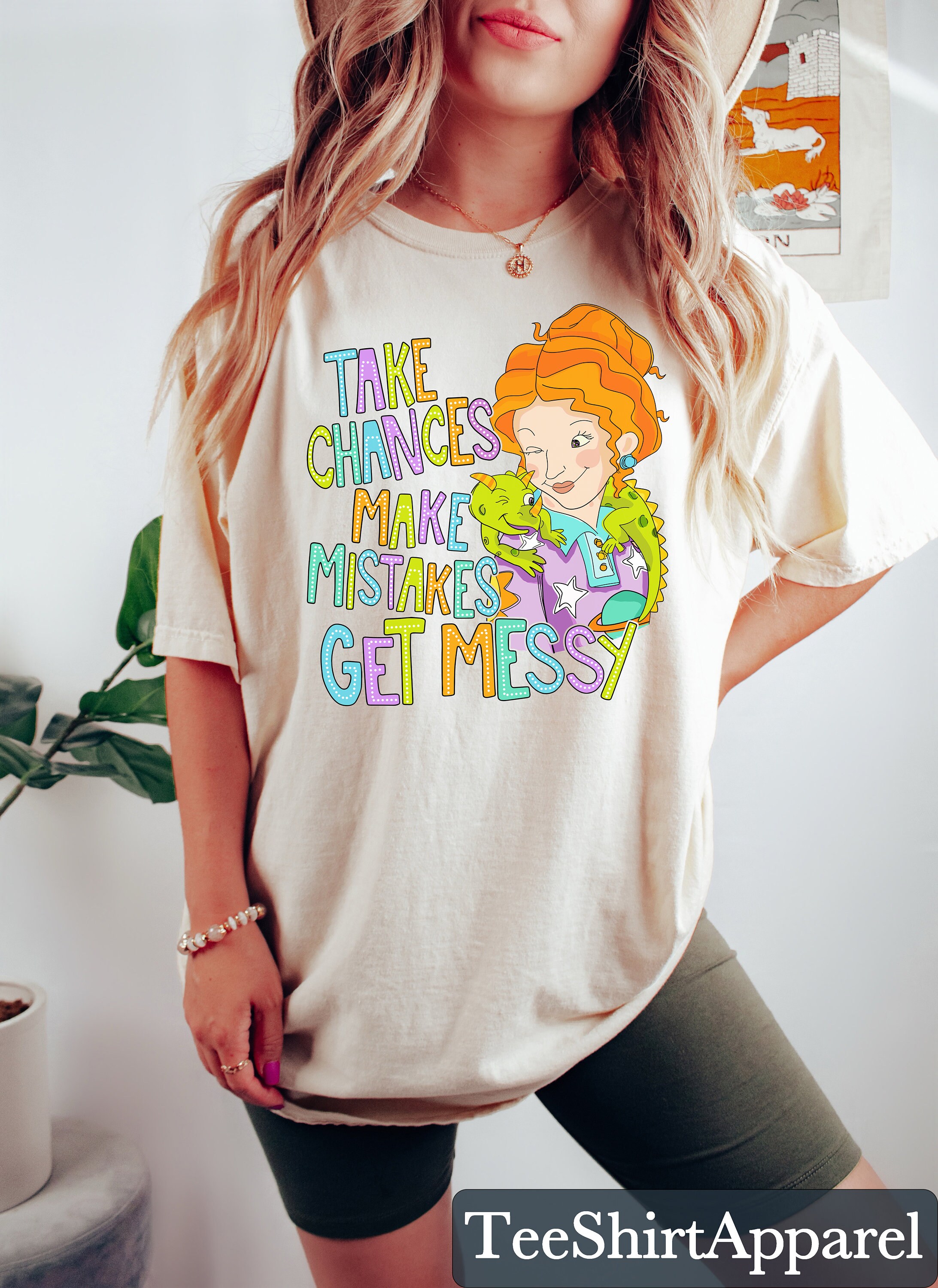 Take Chances Make Mistakes Get Messy Shirt, Miss Frizzle Shirt