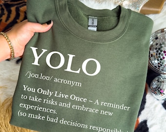 Funny YOLO Definition Sweatshirt, Sarcastic Gen Z Crewneck