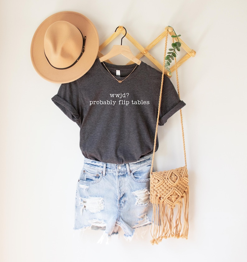 Sweat-shirt WWJD amusant, probablement chemise Flip Tables, col rond What would do Jesus, cadeau humour chrétien, haut de verset biblique, meme religieux image 1