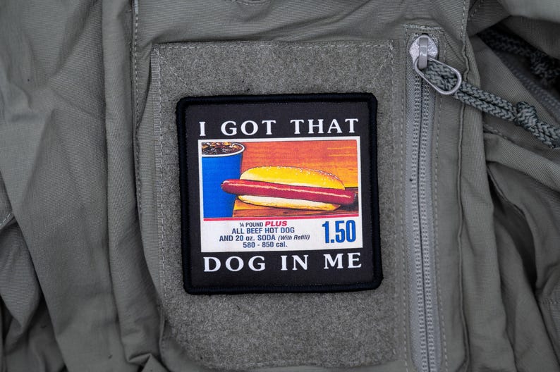 I Got That Dog In Me Hot Dog Patch or Sticker image 2