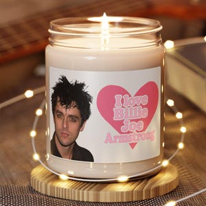 I love Billie Joe Armstrong Candle, scented jar candle, Green Day Fan Candle, Gift for Music Fan, Gen X gift
