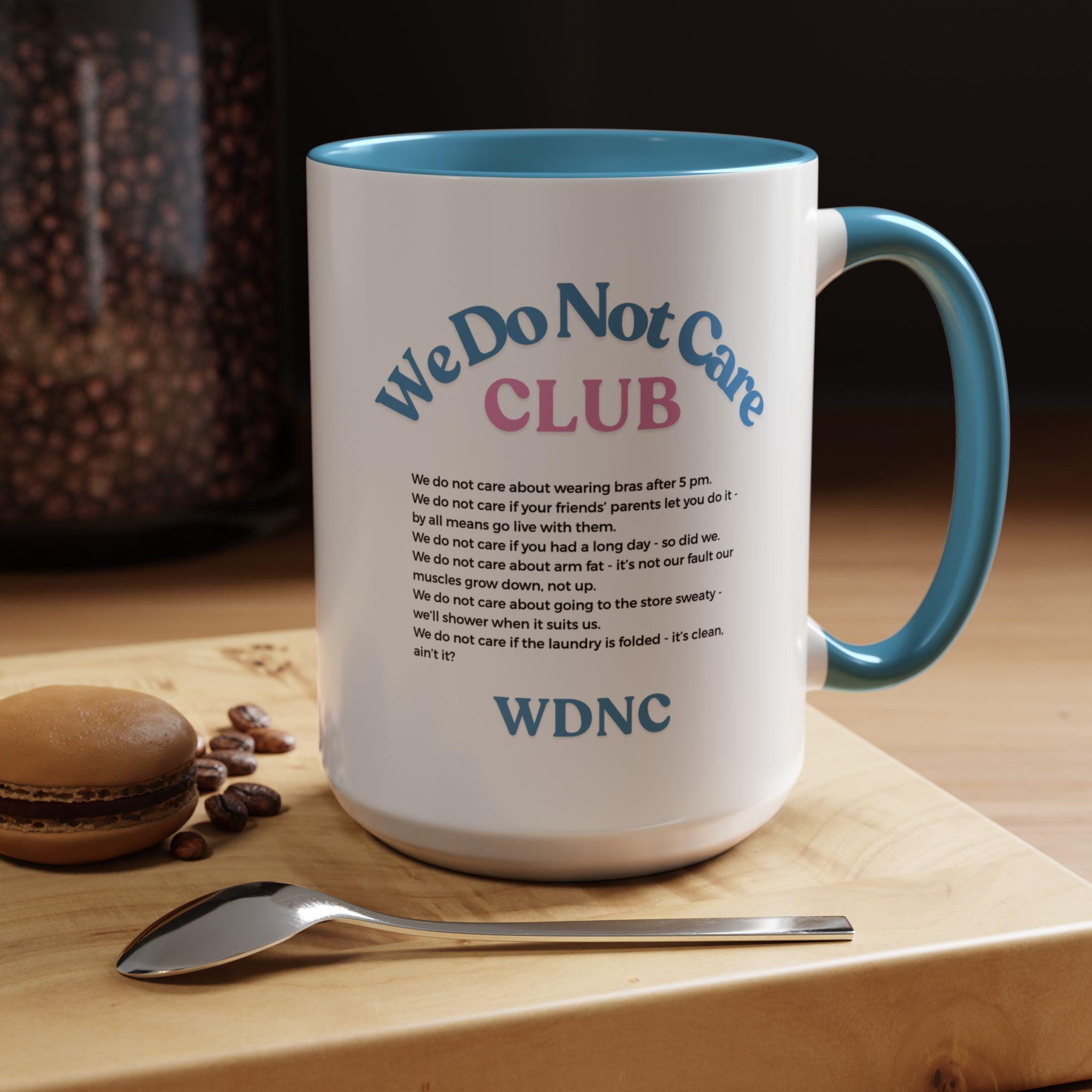 Tasse à café We Don't Care Club : cadeau amusant d'humour sur la périménopause