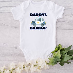 Police Car Baby Onesie® Daddy&#39;s Backup Baby Onesie® Baby Shower Gift Cute Police Officer Onesie® Police Baby Onesie®