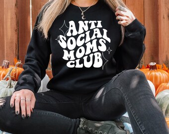 Sudadera y sudadera con capucha Anti Social Moms Club, Sudadera de mamá antisocial, Vida de mamá, Sudadera de mamá, Sudadera con capucha de mamá, Impreso en la parte delantera y trasera