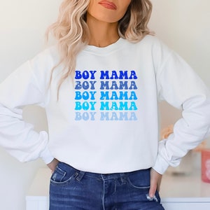 Boy Mama Sweatshirt | Mother of Boys Sweatshirts for Women | Mom Sweatshirt | Graphic Sweatshirt for Moms of Boys