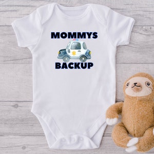 Police Car Baby Onesie® Mommy&#39;s Backup Baby Onesie® Baby Shower Gift Cute Police Officer Onesie® Police Baby Onesie®