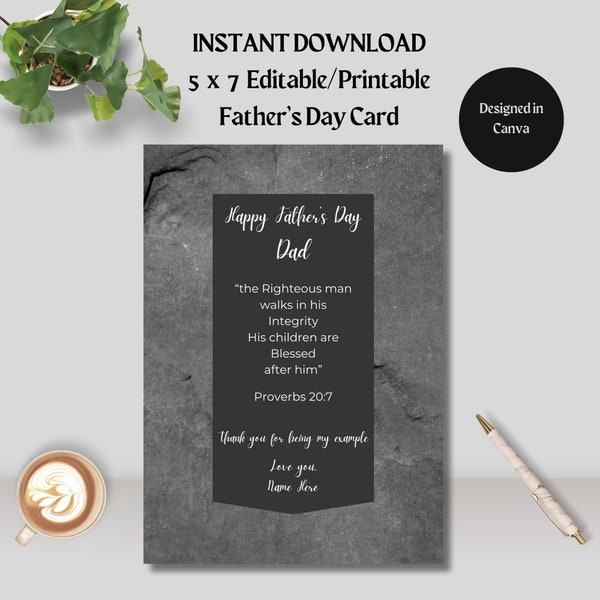 Editable Happy Father's Day religious card- 5x7-INSTANT DOWNLOAD-Christian Father-Righteous and blessed scripture-Fathers Day card-verse