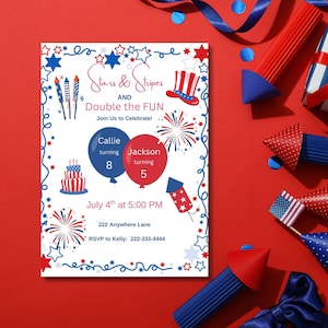 May include: A patriotic invitation with a red, white, and blue theme. The invitation features the text "Stars & Stripes" and "Double the FUN" with details for a July 4th celebration. Includes fireworks, stars, and a cake.